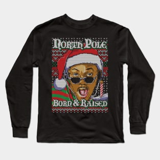 Born and Raised Long Sleeve T-Shirt